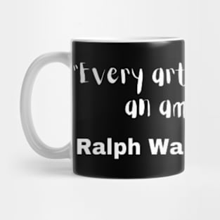 Ralph Waldo Emerson Quotes Mug